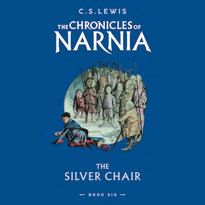 The Silver Chair: Abridged