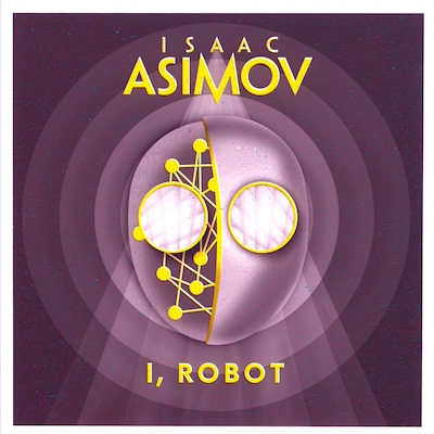 I, Robot