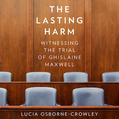 The Lasting Harm