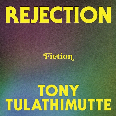 Rejection