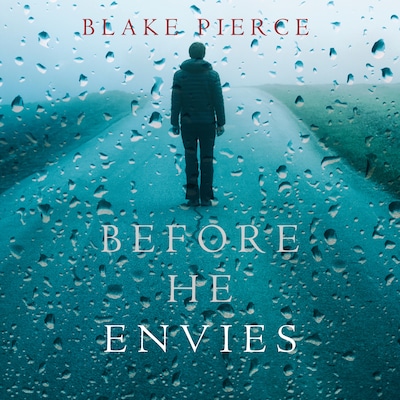 Before He Envies (A Mackenzie White Mystery - Book 12)