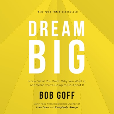 Dream Big