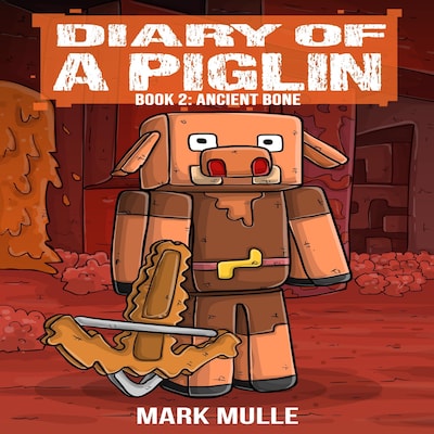 Diary of a Piglin Book 2