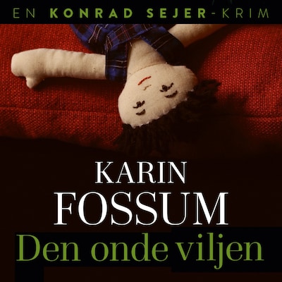 Den onde viljen