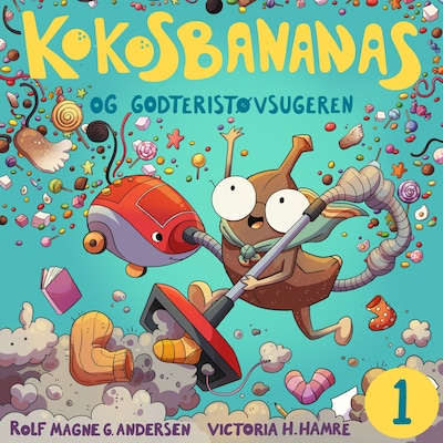Kokosbananas og godteristøvsugeren