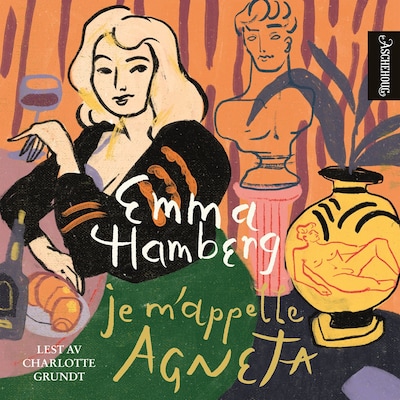 Je m'appelle Agneta