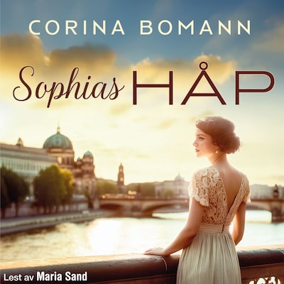 Sophias håp av Corina Bomann