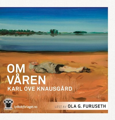 Om våren av Karl Ove Knausgård