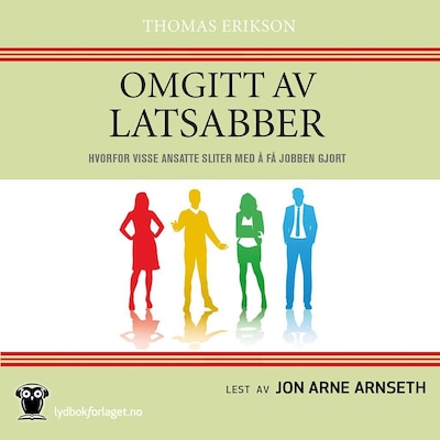 Omgitt av latsabber