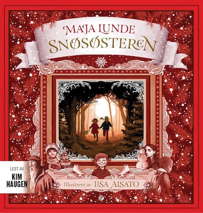Snøsøsteren av Maja Lunde