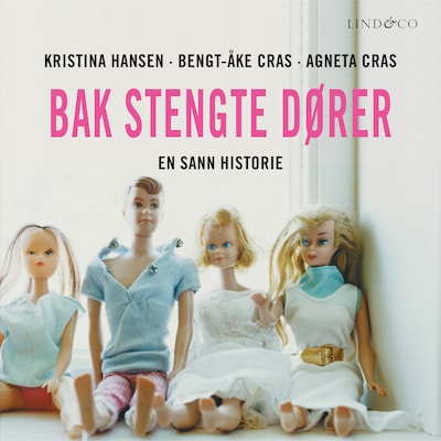 Bak stengte dører: En sann historie