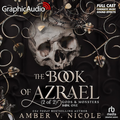 The Book of Azrael (2 of 2) [Dramatized Adaptation]