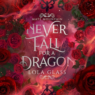 Never Fall for a Dragon
